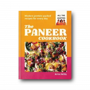 All The Aunties Paneer Cookbook